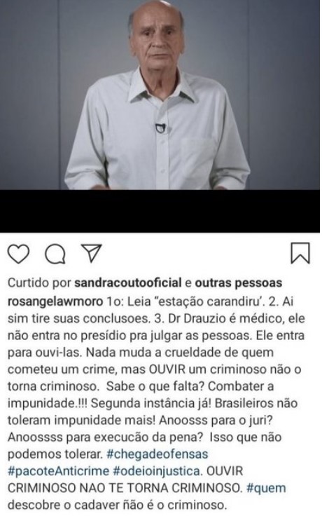 Em postagem feita no Instagram, Rosangela Moro defende o médico Drauzio 