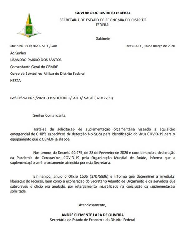 O secretário de Economia do DF, André Clemente, exonerou dois servidores por retardamento injustificado da compra de chips para o combate à pandemia de coronavírus