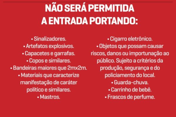 Itens proibidos para Sampaio Corrêa x Fluminense - Metrópoles